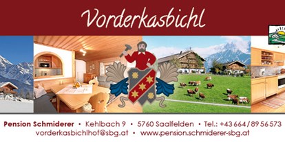 Urlaub auf dem Bauernhof - Art der Landwirtschaft: Bergbauernhof - Salzburg - Vorderkasbichlhof - Pension Schmiderer